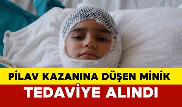 Pilav kazanına düşerek yanan Nahçıvanlı çocuk Erzurum’da tedavi ediliyor