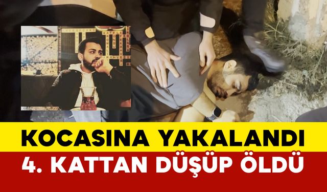 Yasak Aşk Yaşadığı Kadının Kocasına Yakalandı Kaçarken Balkondan Düşüp Öldü