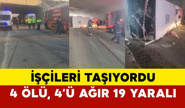 Denizli’de İşçi Servisi Devrildi: 4 Ölü, 19 Yaralı