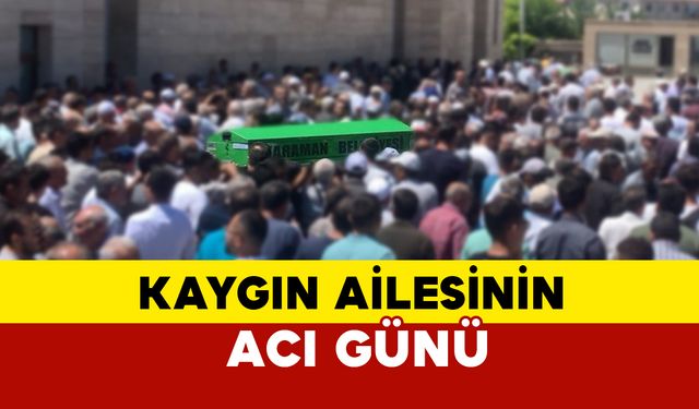 Kaygın Ailesinin Acı Günü: Mustafa Kaygın Vefat Etti