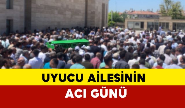 Uyucu Ailesinin Acı Günü: Fatma Uyucu Vefat Etti