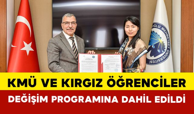 Kmü İle Kırgız Üniversiteleri Arasında Akademik İş Birliği Güçleniyor