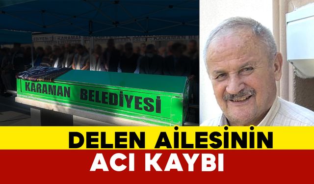 Delen Ailesinin Acı Günü