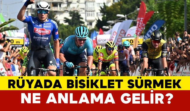 Rüyada Bisiklet Sürmek Ne Anlama Gelir?