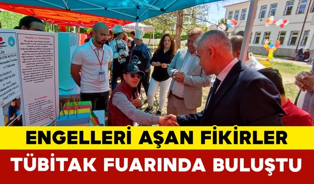Engelleri Aşan Fikirler TÜBİTAK 4006 Fuarında Buluştu