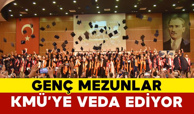 Genç Mezunlar Kmü’ye Veda Ediyor