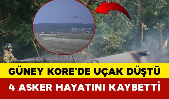 Güney Kore’de Uçak Düştü: 4 Asker Hayatını Kaybetti