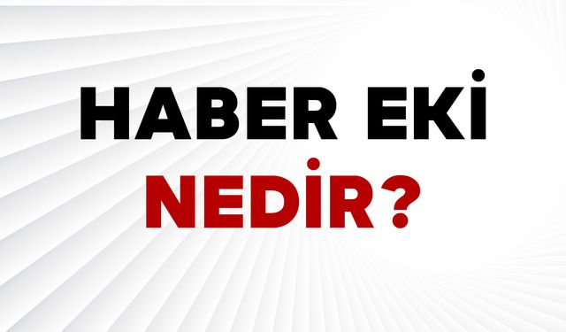 Haber Eki Nedir?
