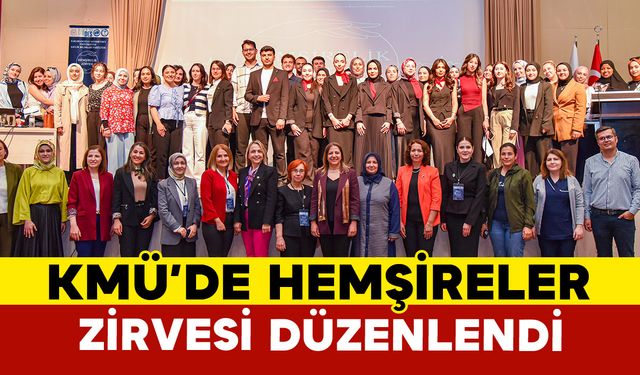 Kmü’de Hemşirelik Zirvesi-2 Düzenlendi