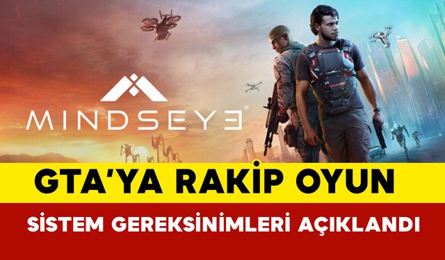 Merakla bekleniyordu: MindsEye oyunu sistem gereksinimleri açıklandı