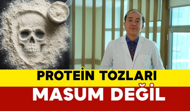 Uzmanı uyardı: “Protein Tozları Masum Değil”