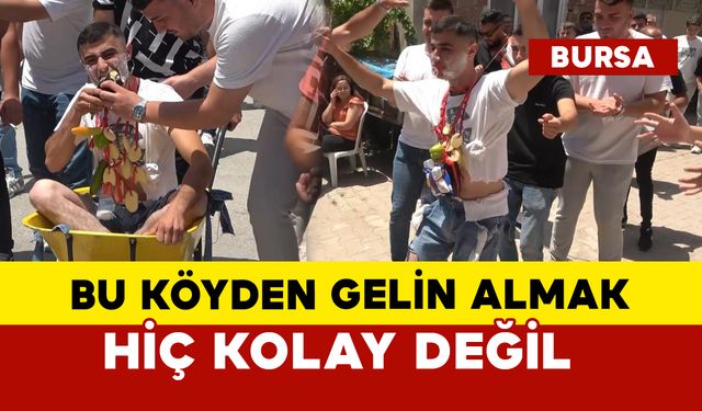 Damada işkence gibi düğün: Bu köyden gelin almak hiç kolay değil