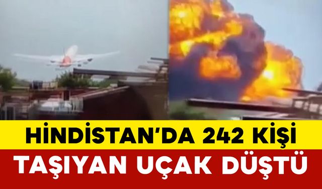 Hindistan’da 242 Kişi Taşıyan Uçak Düştü
