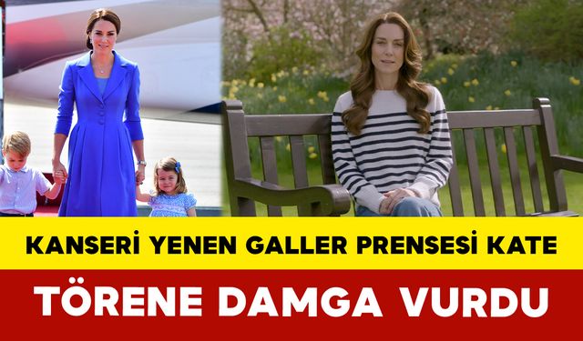 Kanseri Yenen Galler Prensesi Kate Törene Damga Vurdu