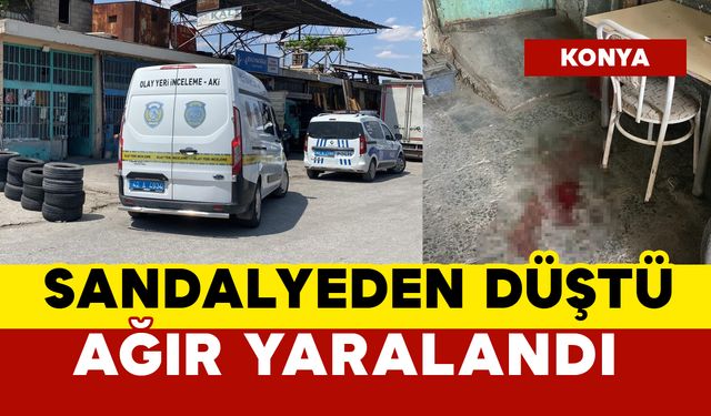 Sandalyeden düştü, başını çarptı: ağır yaralandı