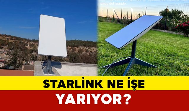 Starlink Ne İşe Yarıyor?