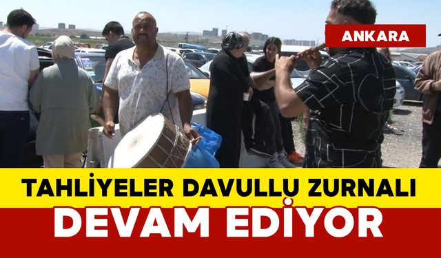 Tahliyeler davullu zurnalı devam ediyor