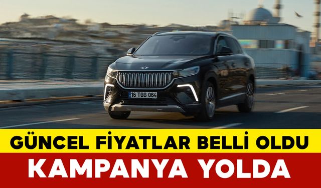 TOGG T10X ve T10F Güncel Fiyatları Belli Oldu! Yeni Kampanya Yolda