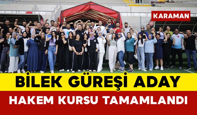 Bilek Güreşi Aday Hakem Kursu Tamamlandı