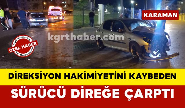Direksiyon Hakimiyetini Kaybeden Sürücü Direğe Çarptı