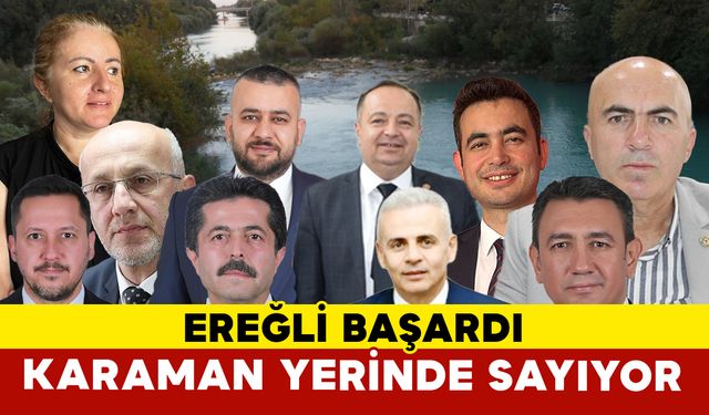 Ereğli Başardı, Karaman Yerinde Sayıyor: Eyyy Bürokratlar, Bu Sessizlik Neden?