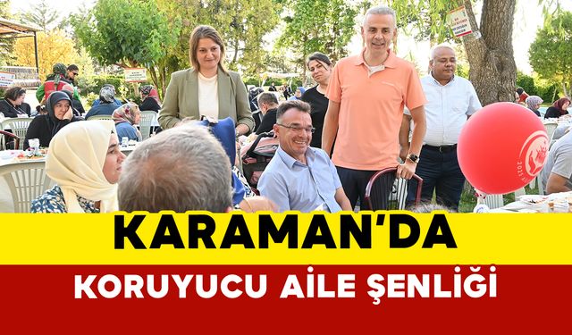 Karaman'da koruyucu aile şenliği