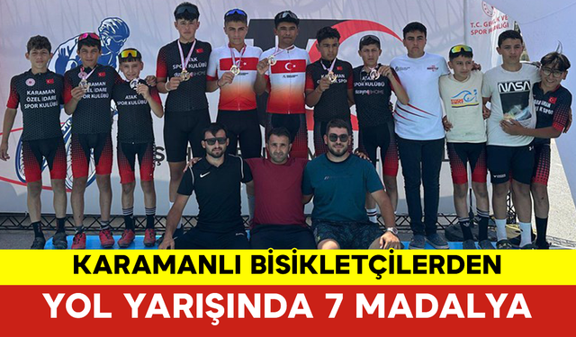 Karamanlı Bisikletçilerden Yol Yarışında 7 Madalya