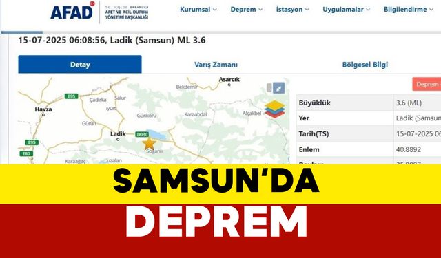 Samsun'da sabah saatlerinde deprem