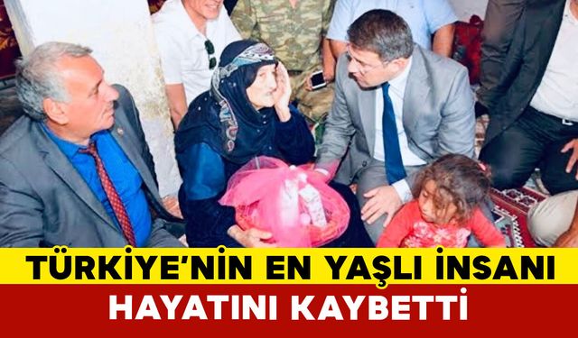 Türkiye'nin En Yaşlı Kadınıydı