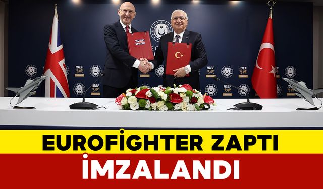 Türkiye’nin Eurofighter mutabakat zaptı imzalandı
