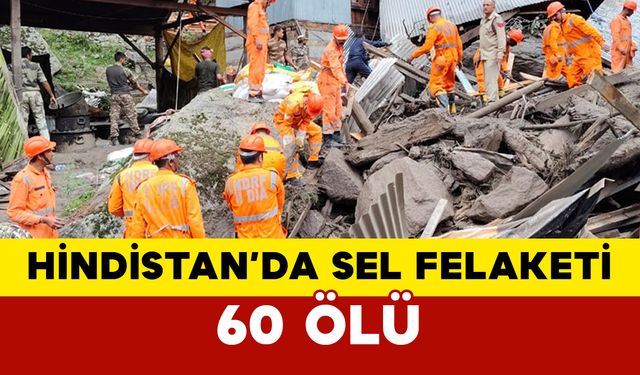 Hindistan’da Sel Felaketi: 60 Ölü