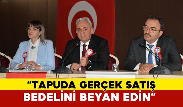 Karaman Defterdarlığından Vatandaşlara Önemli Uyarı: “Tapuda Gerçek Satış Bedelini Beyan Edin”