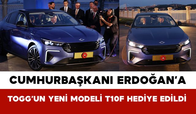 Cumhurbaşkanı Erdoğan’a TOGG’un Yeni Modeli T10F Hediye Edildi