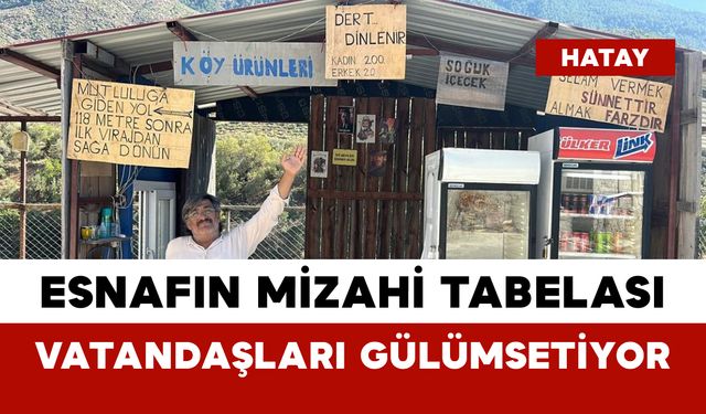 Esnafın Mizahi Tabelası Vatandaşları Gülümsetiyor