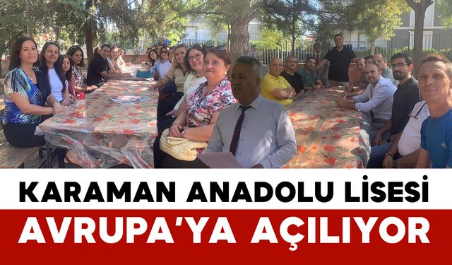 Karaman Anadolu Lisesi’nden Erasmus+ Başarısı