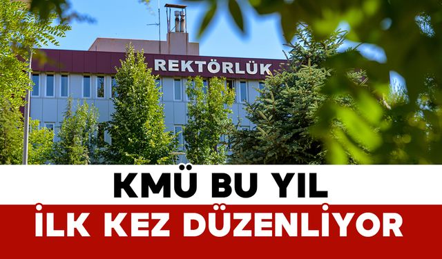 KMÜ’DE 2025-2026 akademik yılı açılış töreni düzenlenecek