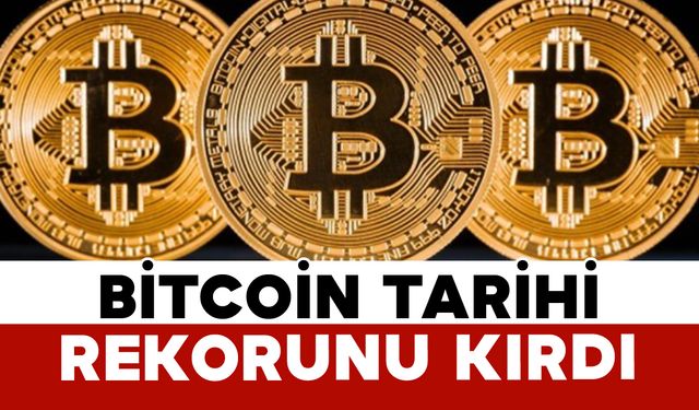 Bitcoin Tarihi Rekorunu Kırdı