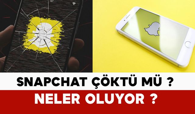 Snap çöktü mü? Snapchat ne oldu?