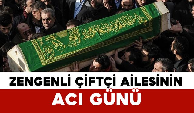 Çiftçi ailesinin acı kaybı