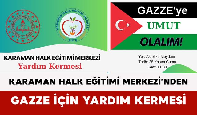 Karaman Halk Eğitimi Merkezi’nden Gazze İçin Yardım Kermesi