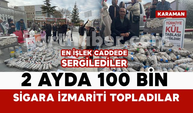 KMÜ’lü akademisyen ve gönüllüler 2 ayda 100 bin sigara izmariti topladı