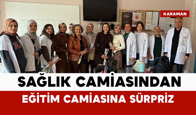 Sağlık Camiasından Eğitim Camiasına Kutlama