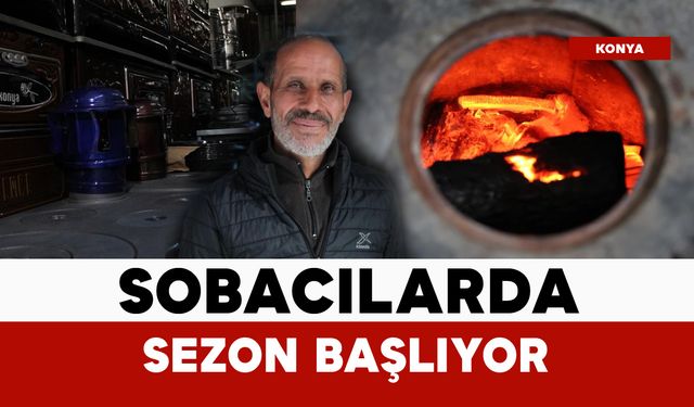 Sobacılarda sezon başlıyor