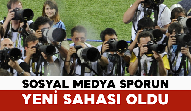Sosyal Medya Sporun Yeni Sahası Oldu