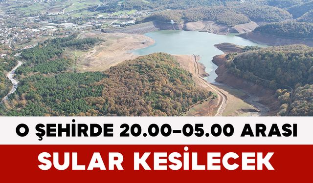Yalova'da 20.00–05.00 Arası Sular Kesilecek