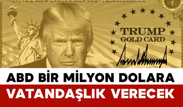 ABD 1 Milyon Dolara vatandaşlık verecek