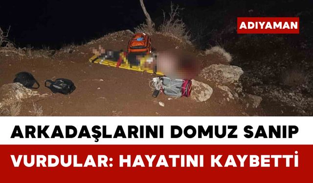 Domuz avında kazayla vurulan genç hayatını kaybetti