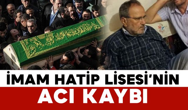 Karaman Anadolu İmam Hatip Lisesi'nin Acı Kaybı