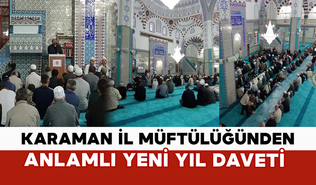 Karaman İl Müftülüğünden Anlamlı Yeni Yıl Daveti