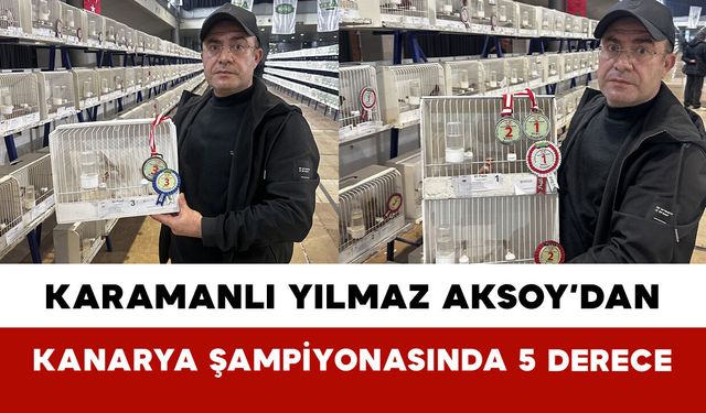 Karamanlı Yılmaz Aksoy’dan Kanarya Şampiyonasında 5 Derece